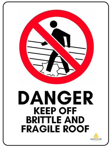 Warning Sign - Danger Keep off Brittle and Fragile Roof - Flat