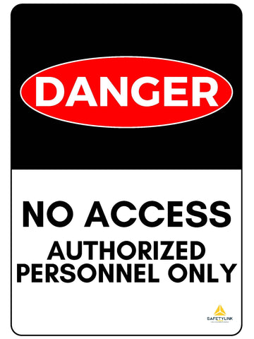 Warning Sign - Danger No Access Authorized Personnel Only - Flat